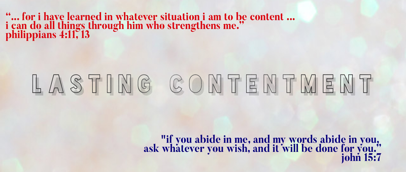 The Pursuit of Lasting Contentment